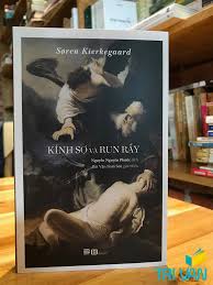 Đọc Abraham (về bản dịch "Kính sợ và run rẩy" của Søren Kierkegaard)